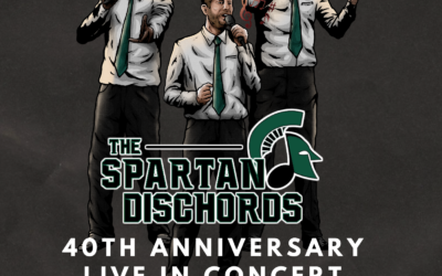 The Spartan Dischords: 40th Anniversary Concert